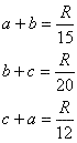 a+b=R/15,b+c=R/20,c+a=R/12